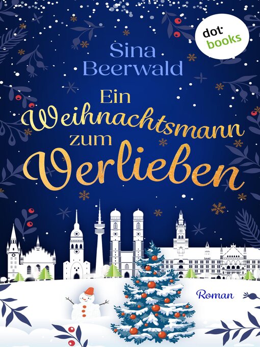 Titeldetails für Ein Weihnachtsmann zum Verlieben--oder nach Sina Beerwald - Verfügbar